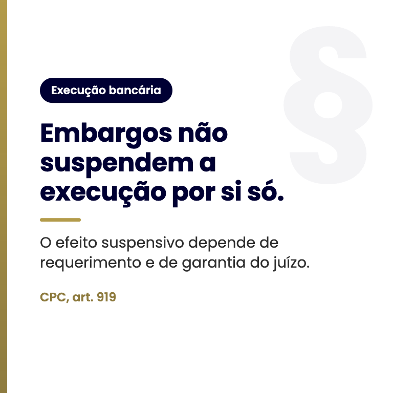 Embargos não suspendem a execução por si só. CPC, art. 919